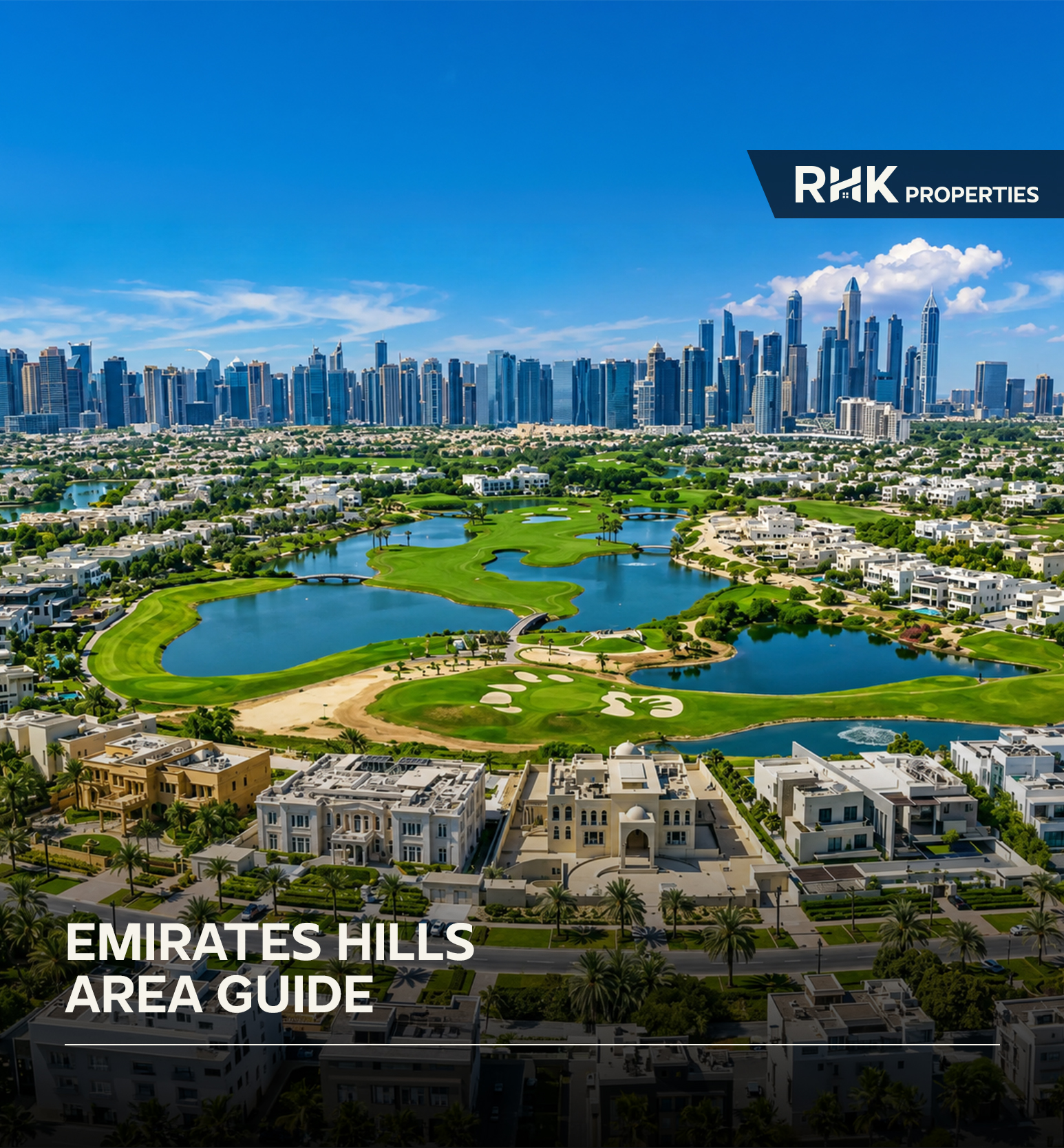 Luxury homes overlooking green golf course in Emirates Hills Dubai