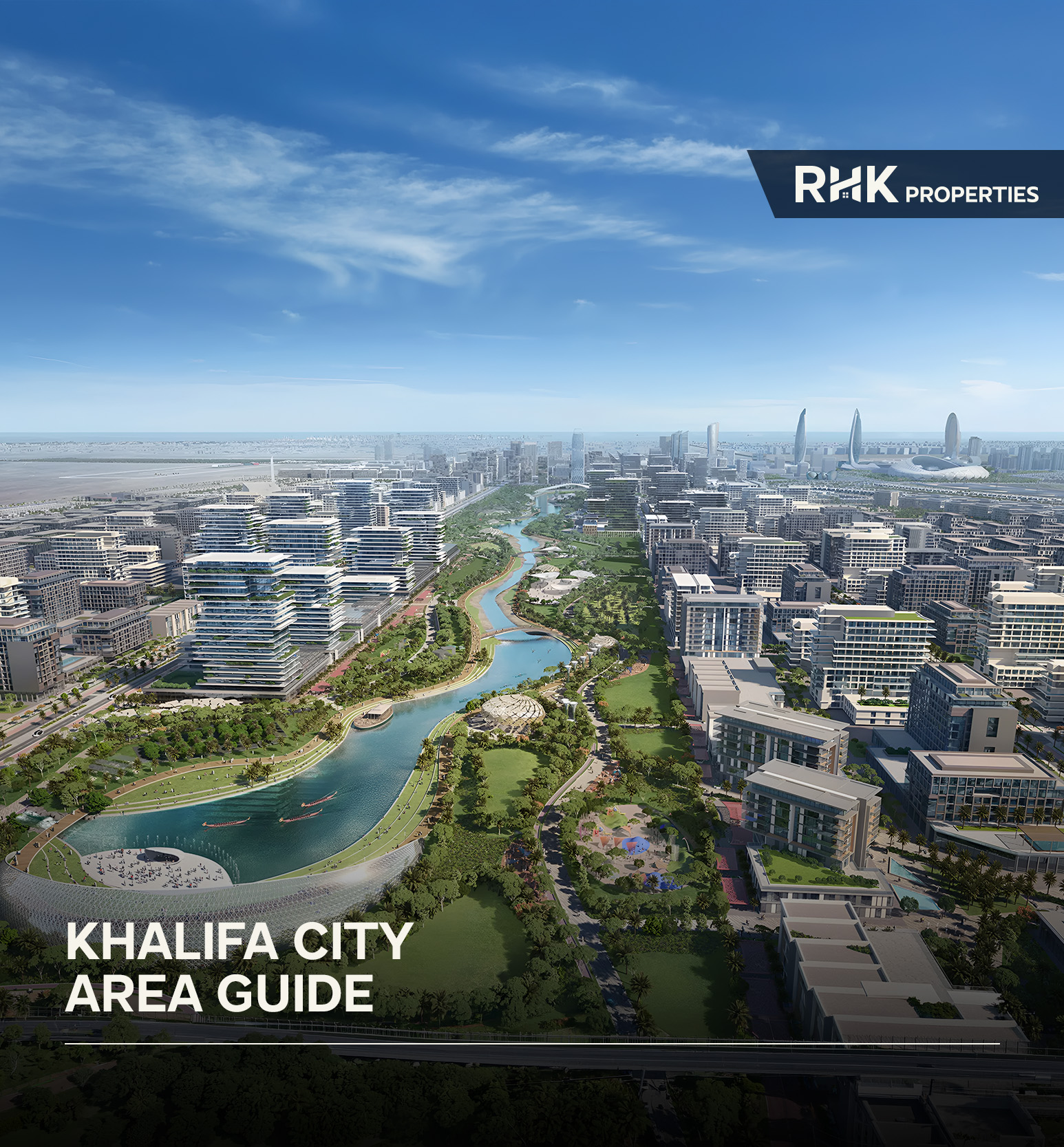 Khalifa City A master-planned community with modern residential buildings, waterways, parks, and green open spaces.