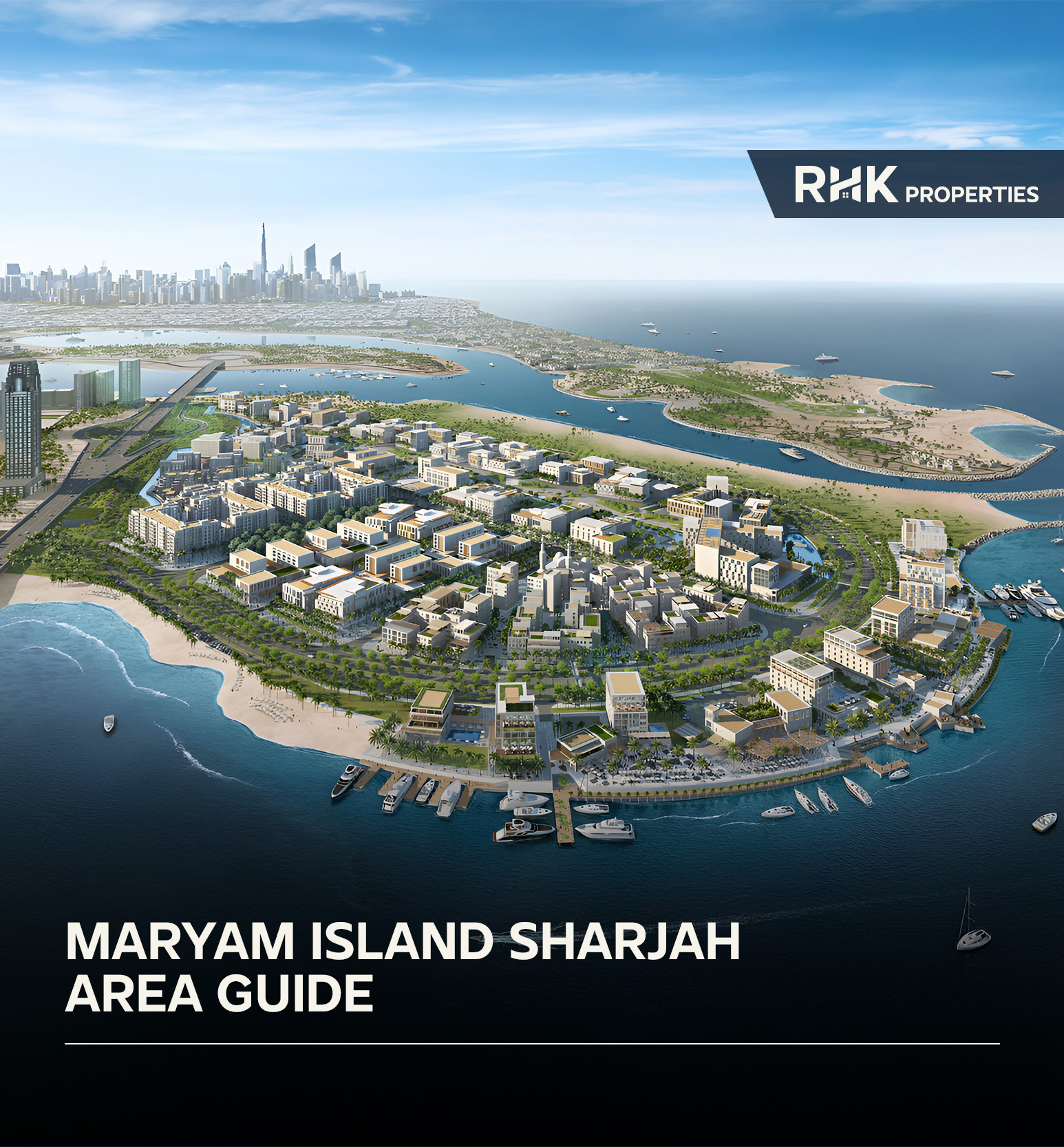 Aerial view of Maryam Island Sharjah featuring marina access, coastal development, and luxury residential communities.